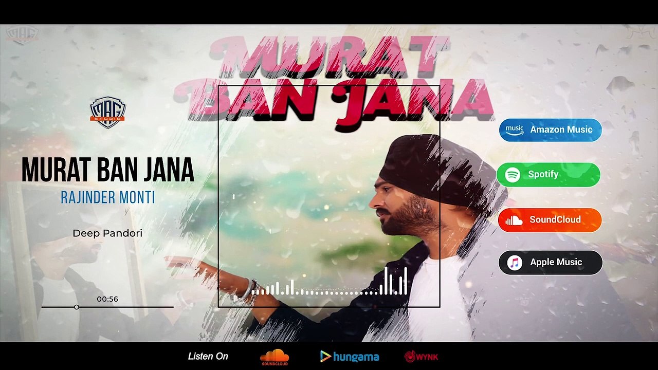 Murat Ban Jana || Rajinder Monty || Deep Pandori || Latest Punjabi Song 2021