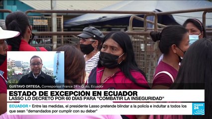 Informe desde Quito: Ecuador bajo estado de emergencia ante el aumento de la violencia