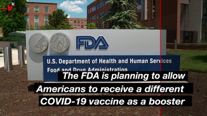 FDA Will Reportedly Allow ‘Mix and Match’ Approach for COVID Booster Shots