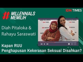 #MillennialsMemilih : Kapan RUU Penghapusan Kekerasan Seksual Disahkan?