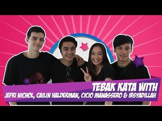 Tebak Kata Bersama Jefri Nichol, Caitlin, Cicio dan Irsyadillah