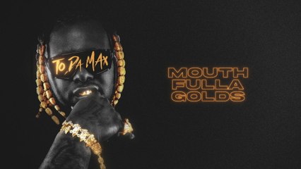 Hd4president - Mouth Fulla Golds