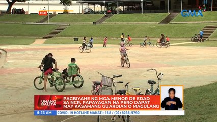 Pagbiyahe ng mga menor de edad sa NCR, papayagan na pero dapat may kasamang guardian o magulang | UB