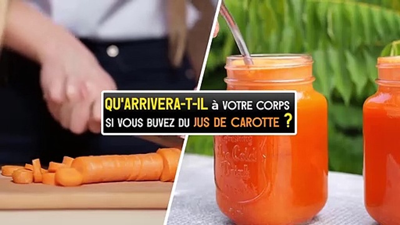 Qu'arrivera-t-il à votre corps si vous buvez du jus de carotte ?