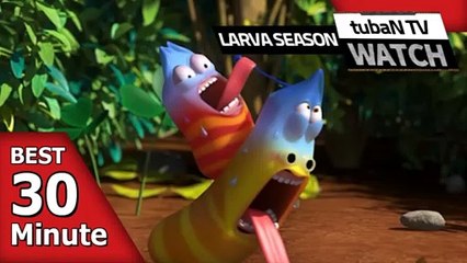 RANDOM PLAY I Watch 30 minutes a day!! I Ep.139 I Larva Cartoon I Larva Official Channel  I part.1