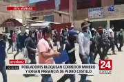 Apurímac: pobladores bloquean corredor minero y exigen presencia del presidente Castillo