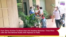 Times When Little Star Kids Behaved Rudely With Paparazzi In Public