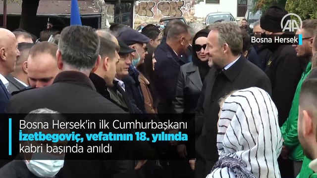 Bosna Hersek'in ilk Cumhurbaşkanı İzetbegoviç, vefatının 18. yılında kabri başında anıldı