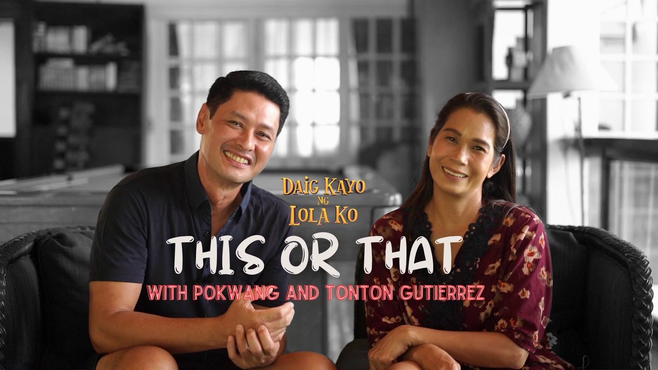 Daig Kayo Ng Lola Ko: This or That with Pokwang and Tonton Gutierrez | Exclusive