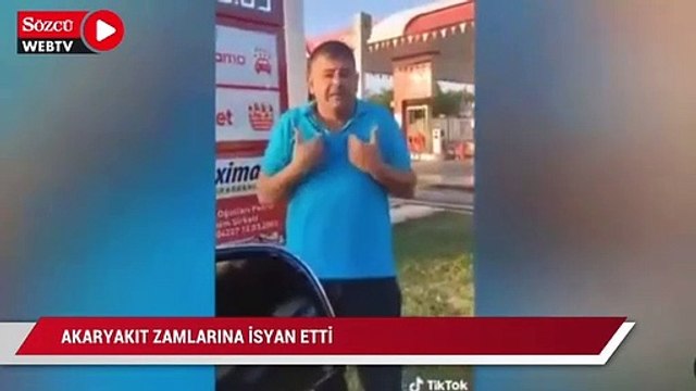 Akaryakıt zamlarına isyan eden vatandaş soruyor: Bu fiyata nasıl yakıt alıp, para kazanıp, evime ekmek götüreceğim?