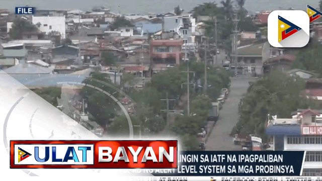 League of Provinces, hihilingin sa IATF na ipagpaliban ang pagpapatupad ng Alert Level System sa mga probinsya