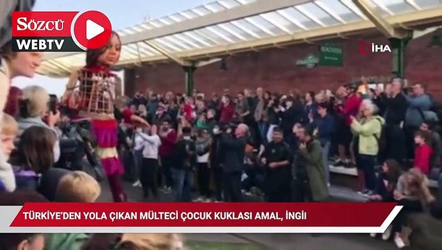 Türkiye'den yola çıkan Suriyeli mülteci çocuk kuklası Amal, İngiltere'ye ulaştı