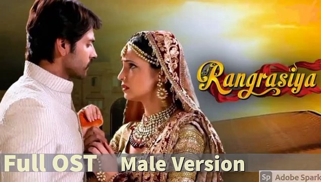 Rangrasiya Title Song | Full OST | Male Version | with Lyrics