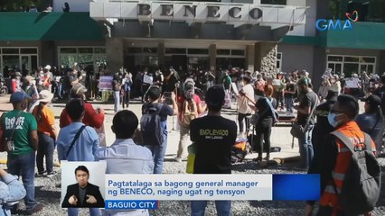 Pagtatalaga sa bagong general manager ng BENECO, naging ugat ng tensyon | Saksi