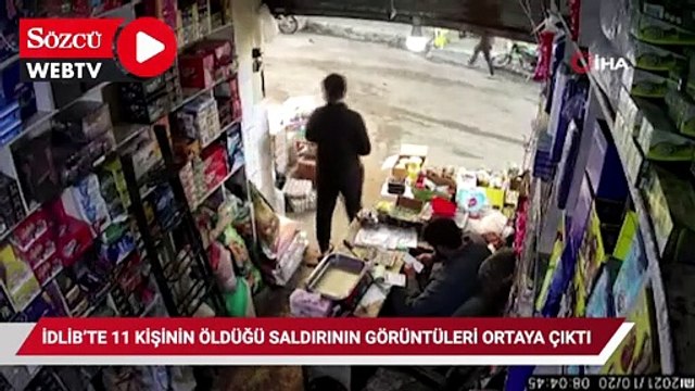 İdlib'te 11 kişinin öldüğü pazar yeri saldırısının kamera görüntüleri ortaya çıktı
