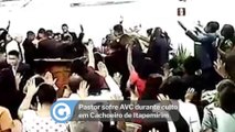 Pastor sofre AVC durante culto em Cachoeiro de Itapemirim