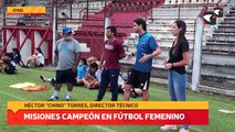 Misiones campeón en fútbol femenino