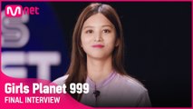 [Girls Planet 999] 파이널 인터뷰 l C그룹 원저 WEN ZHE