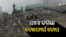 India Deploys Bofors Guns Along LAC At Arunachal Pradesh