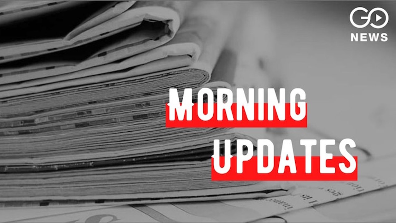 Morning Updates