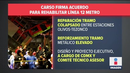 CARSO firma acuerdo para rehabilitar Línea 12 del Metro