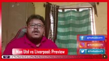 Manchester United vs Liverpool: Premier League Match Preview 2021/22 | The Real Devil