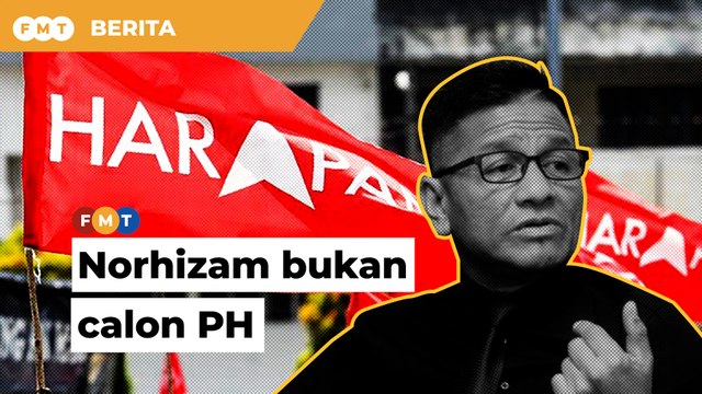 Norhizam bukan calon PH dalam PRN Melaka