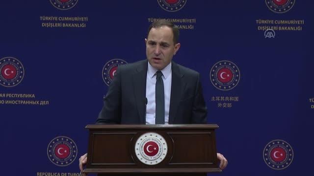 Dışişleri Bakanlığı Sözcüsü Bilgiç: Türkiye devletine bir ültimatom verilmesi kesinlikle kabul edilemez