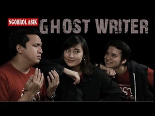 NGOBROL ASIK: KEJADIAN HOROR SAAT SHOOTING GHOST WRITER!