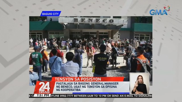 Pagtalaga sa bagong general manager ng BENECO, Ugat ng tensyon sa opisina ng kooperatiba | 24 Oras