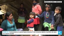 Colombia: indígenas desplazados por la violencia buscan ayuda del Gobierno