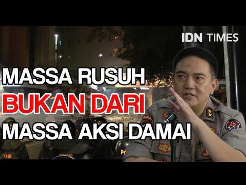 Massa Rusuh Bukan Dari Massa Aksi Damai