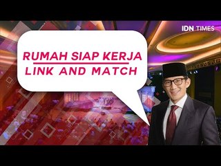 Kurangi Jumlah Pengangguran, Sandiaga Uno Hadirkan Rumah Siap Kerja