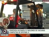 Venezuela alcanza 3,3 millones de vacunas completas de Sputnik-V contra la COVID-19