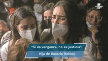 Hija de Rosario Robles: 
