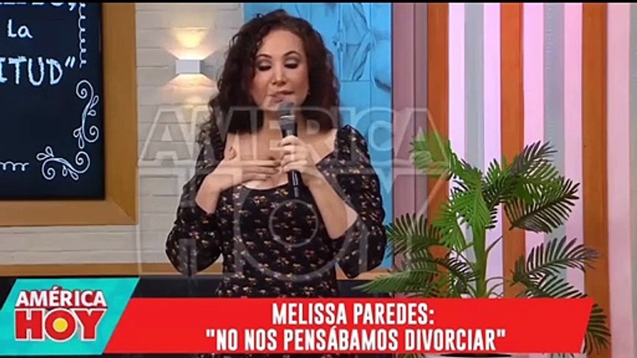 Melissa Paredes: “No pensaba divorciarme porque no pienso volverme a casar”