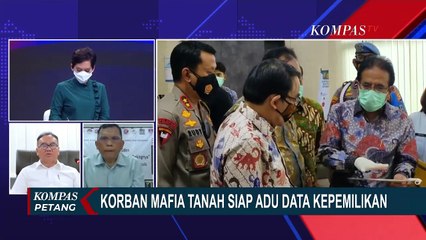 Korban Mafia Tanah Siap Adu Data Kepemilikan