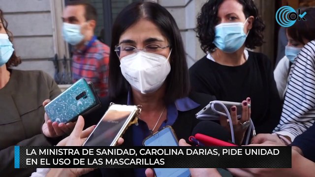 La ministra de Sanidad, Carolina Darias pide unidad con las mascarillas
