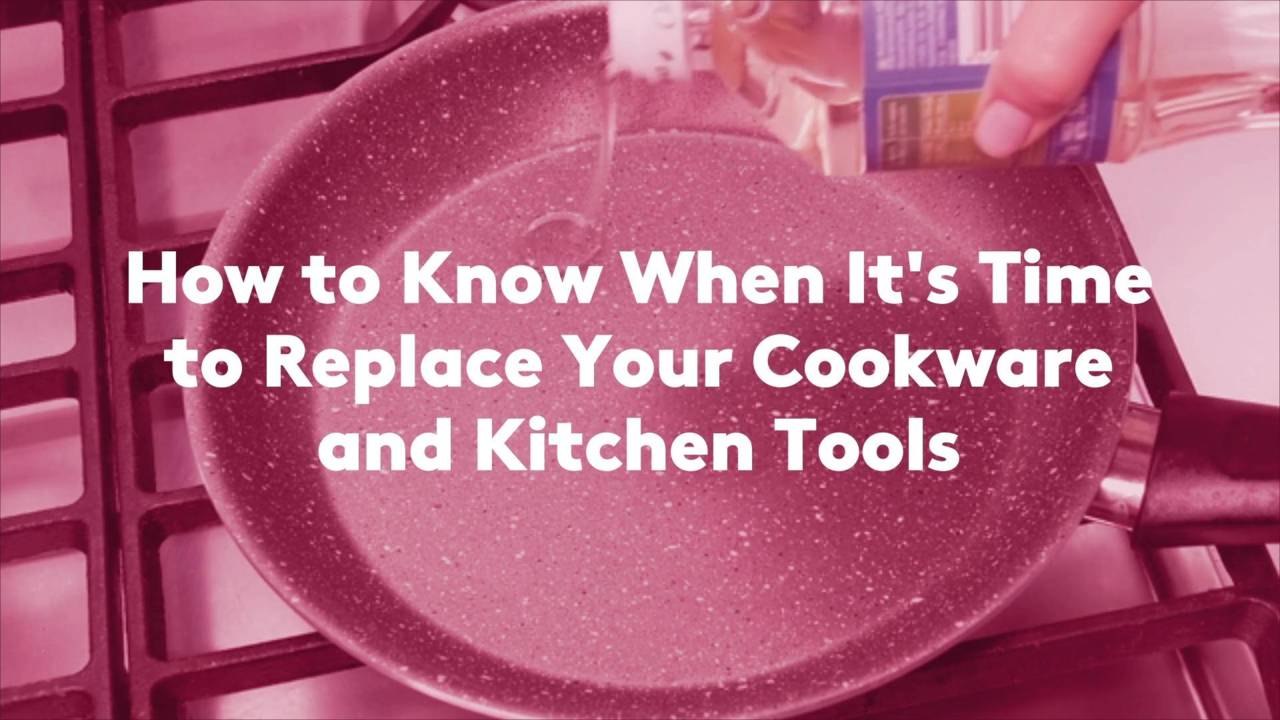 How to Know When It's Time to Replace Your Cookware and Kitchen Tools