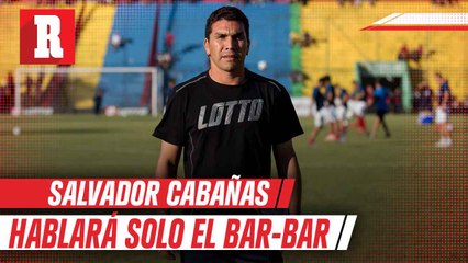 Salvador Cabañas contará lo sucedido aquella noche en el Bar-Bar