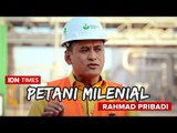 MENJADI PETANI MILENIAL