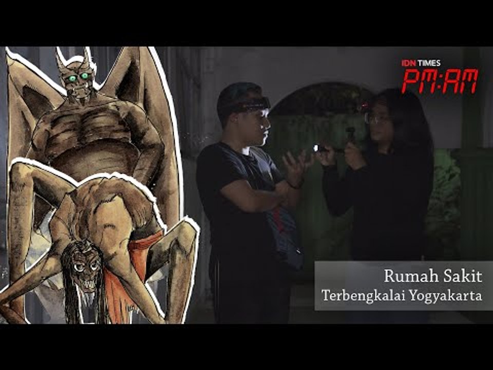 PM:AM, Khan Maen! | Rumah Sakit Terbengkalai Yogyakarta, Penunggunya Marah?!! [S5 - E2]
