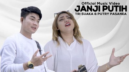 Tri Suaka Ft. Putry Pasanea - Janji Putih (Official Music Video)
