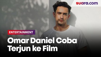 Bosan Main Sinetron, Omar Daniel Coba Terjun ke Film