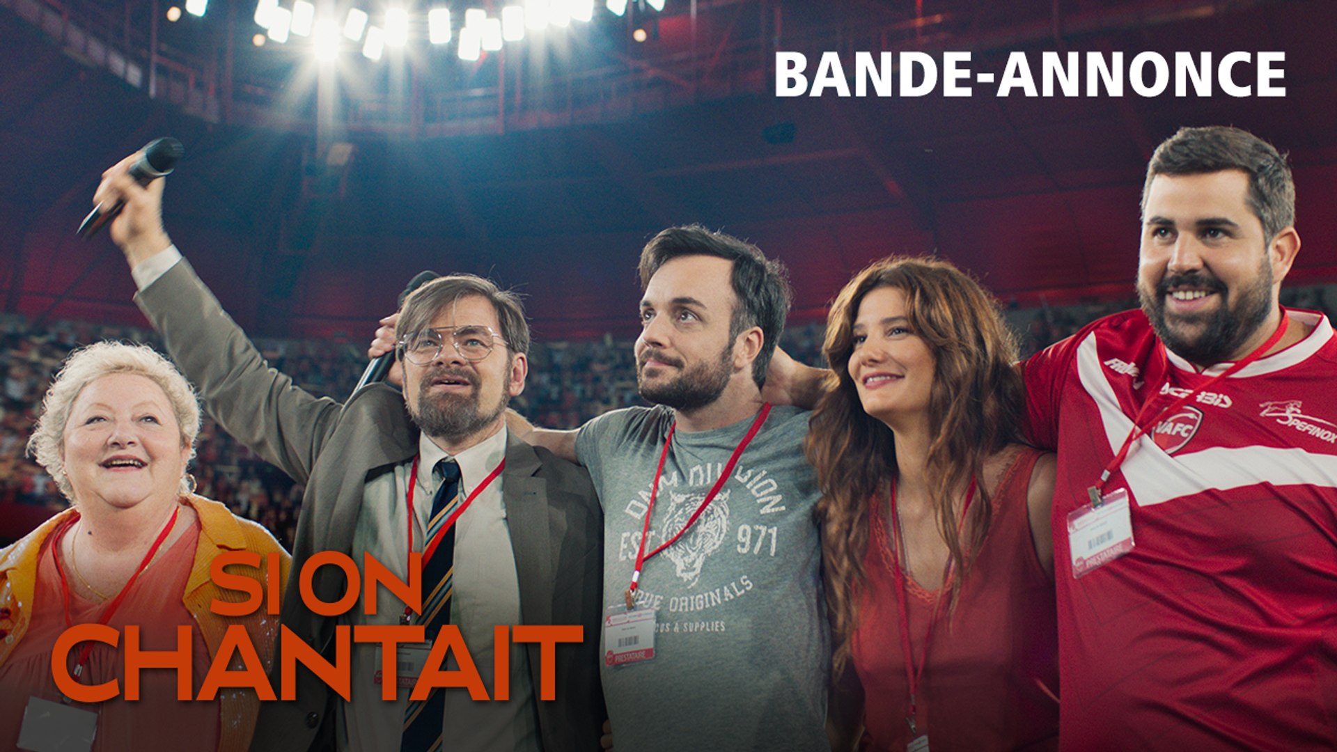 si on chantait bande annonce