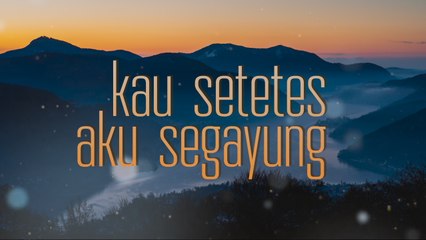 Kau Setetes Aku Segayung - Helen Sparingga (Cover by Maya Angela Lyric)
