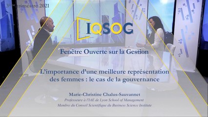 L’importance d’une meilleure représentation des femmes : le cas de la gouvernance [Marie-Christine Chalus-Sauvannet]