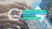 Cybermalveillance.gouv.fr  - Pourquoi et comment sécuriser sa messagerie ?