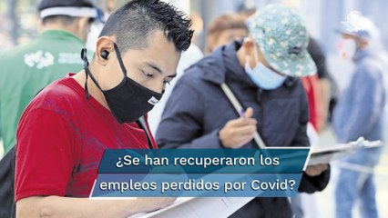 Ya se recuperaron los empleos que se habían perdido por el Covid-19: AMLO