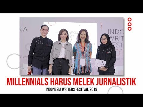 IWF 2019 DAY 1 SESI 1: MILLENNIALS HARUS MELEK JURNALISTIK